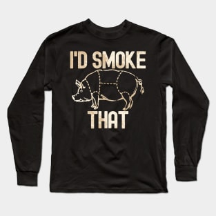 Vintage I'd Smoke That Pig Long Sleeve T-Shirt